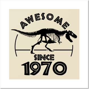 Awesome Since 1970 Posters and Art